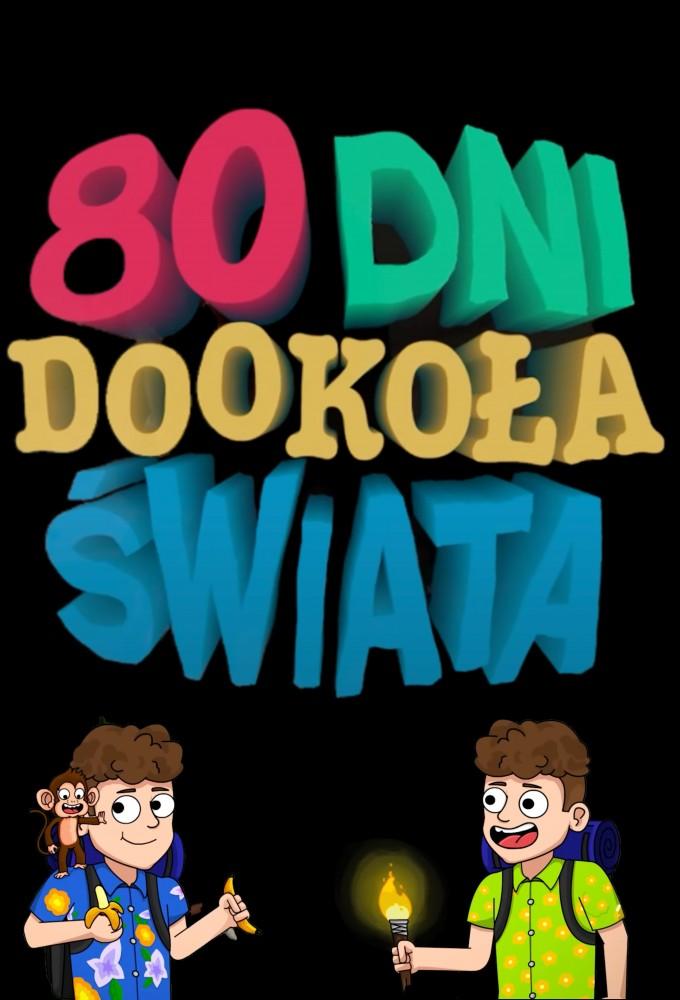 W 80 DNI DOOKOŁA ŚWIATA (80DDŚ)