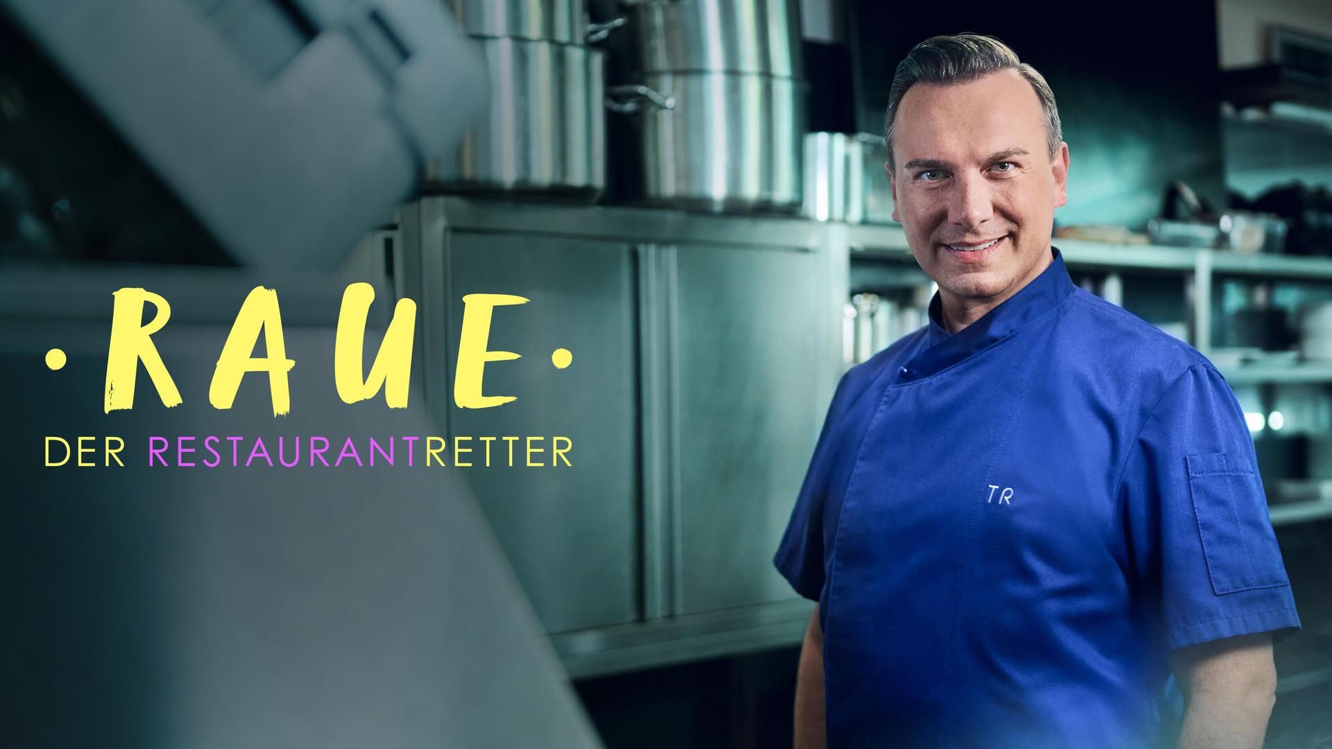 Raue – Der Restaurantretter
