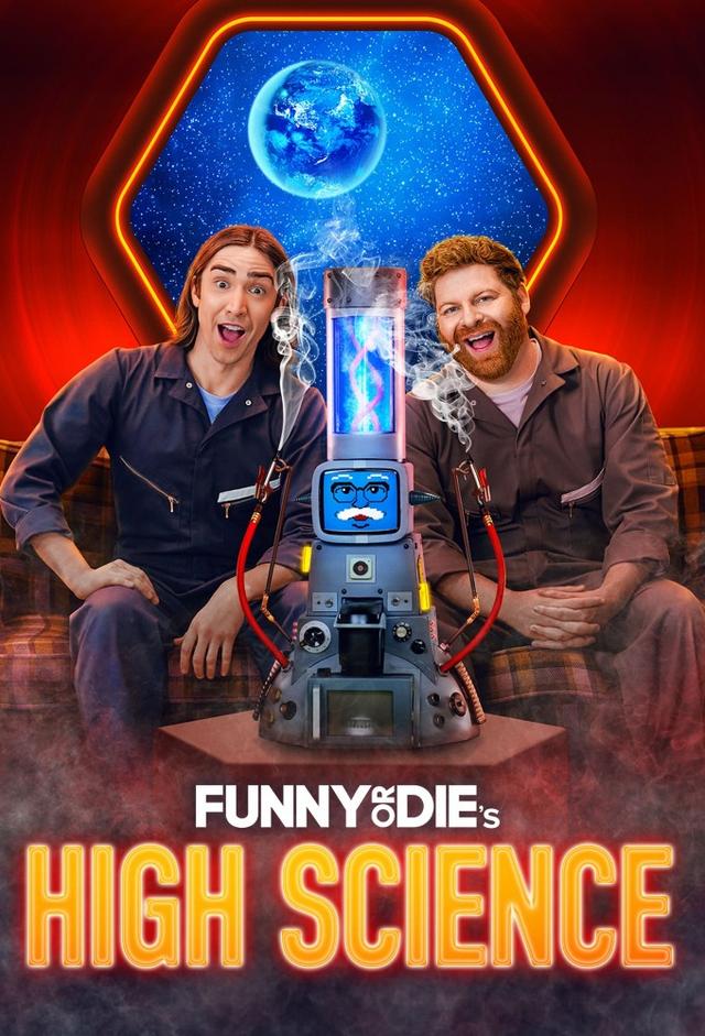 Funny Or Die's High Science