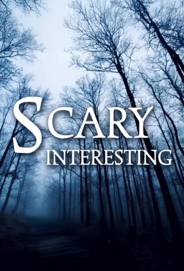 Scary Interesting