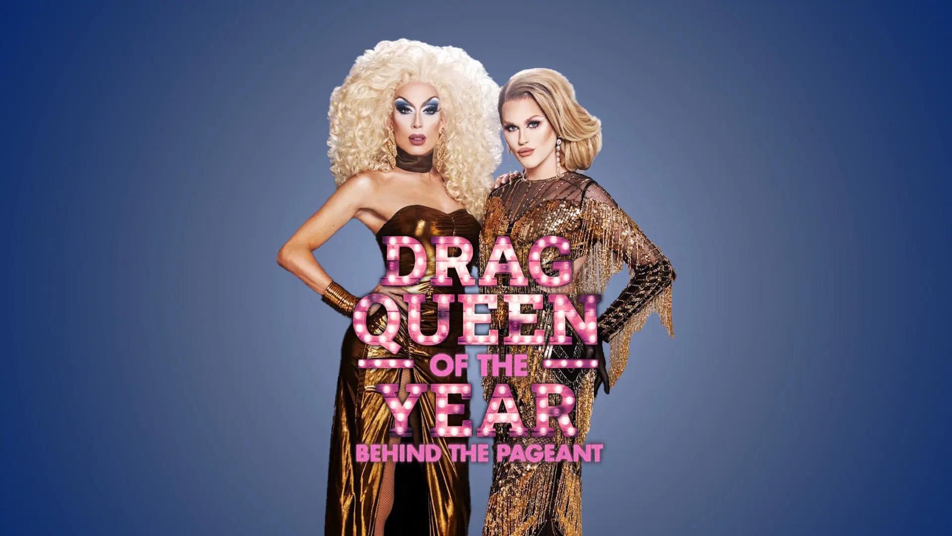Behind the Drag Queen of the Year Pageant Competition Award Contest Competition