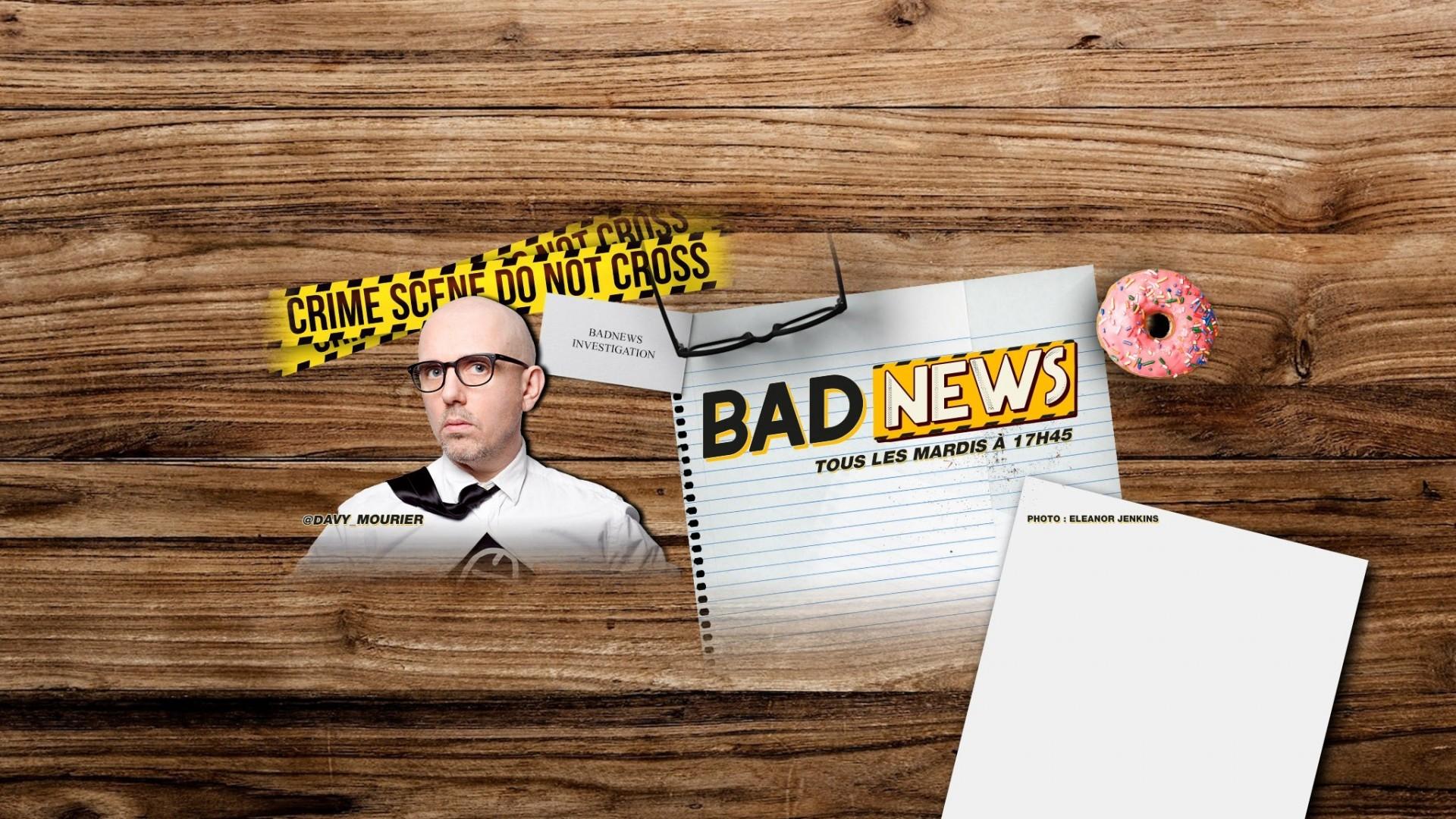 BADNEWS