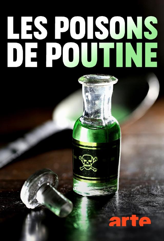 Les poisons de Poutine