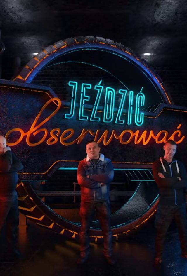 Jeździć, obserwować