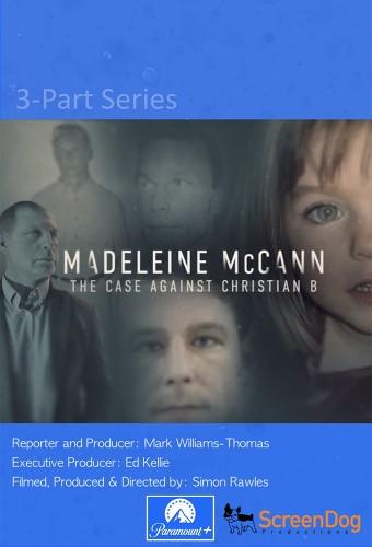 Madeleine McCann: The Case Against Christian B