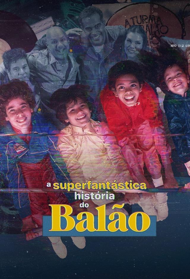 A Superfantástica História do Balão