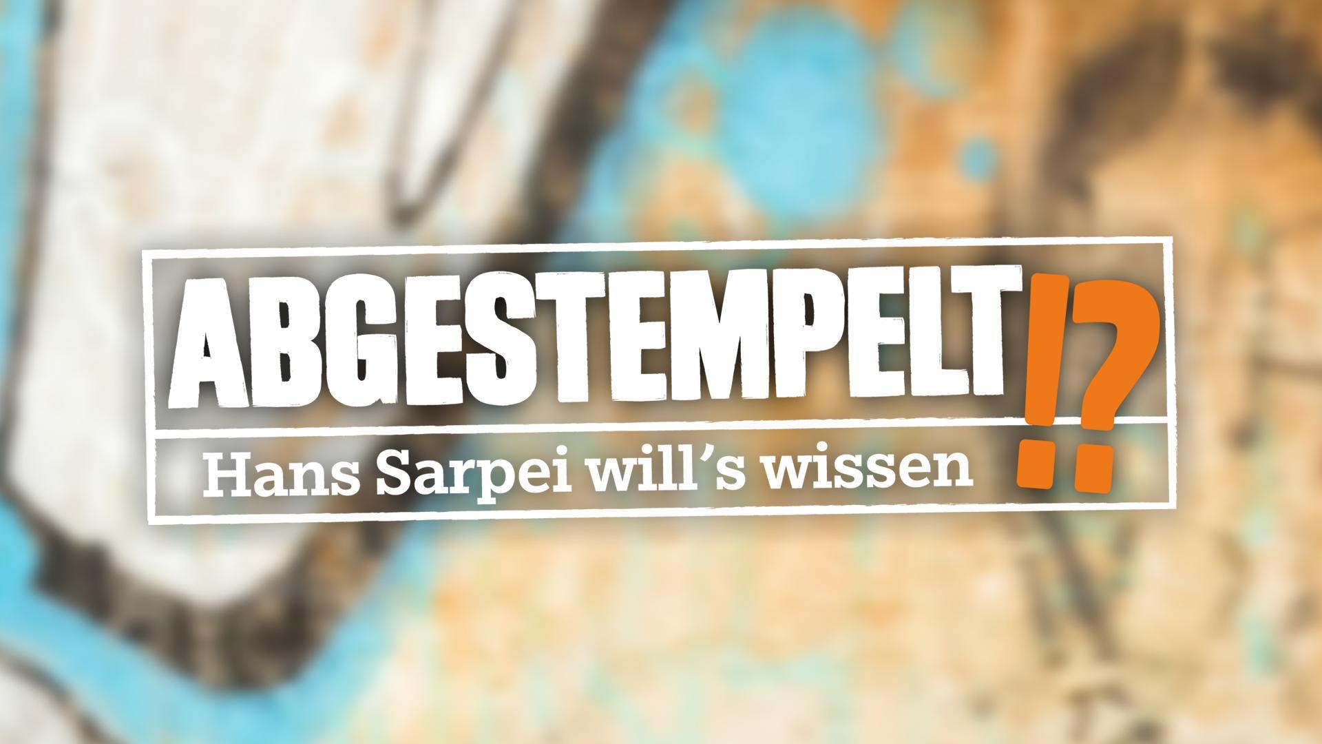 Abgestempelt?! Hans Sarpei will’s wissen