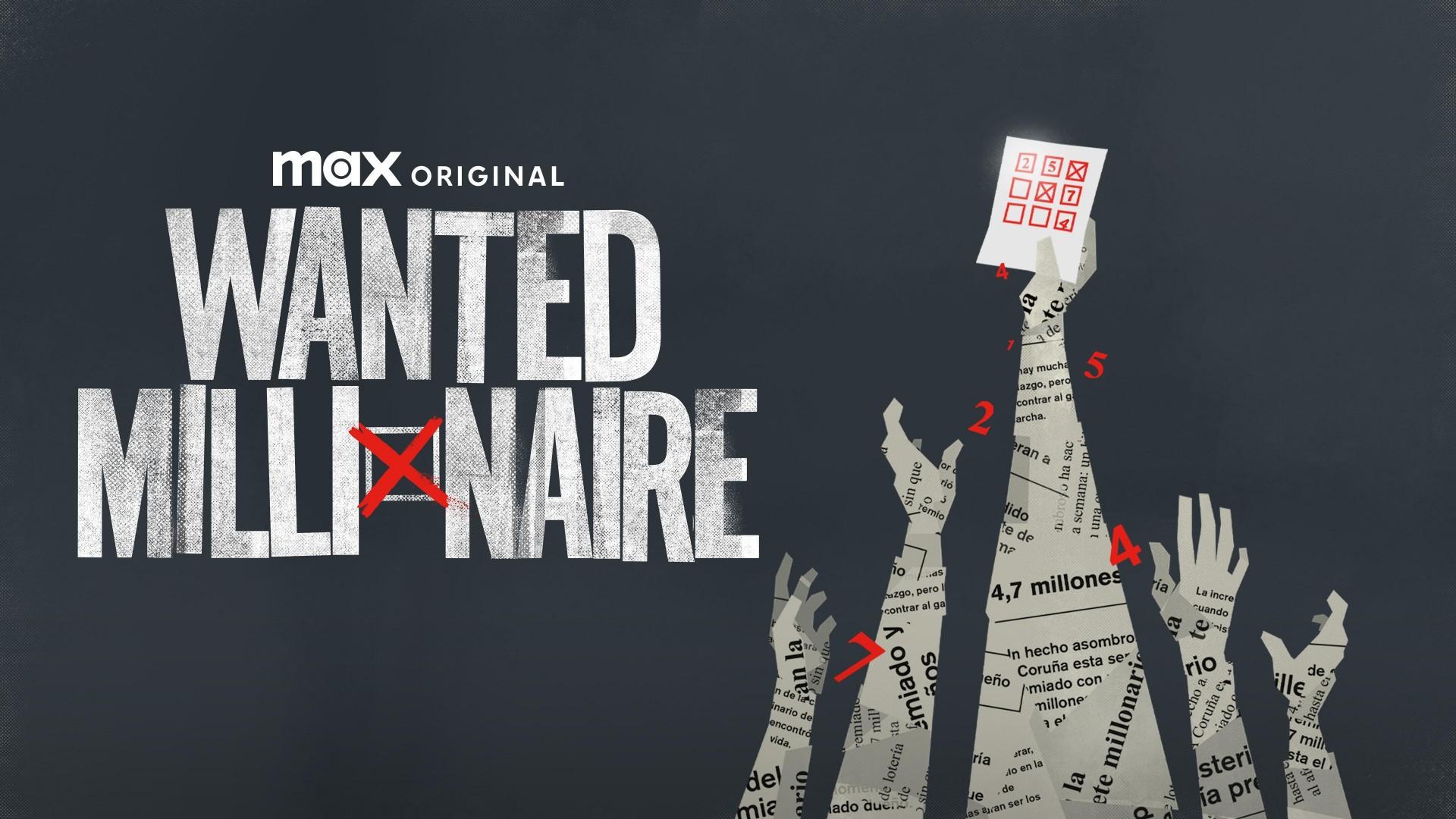 Wanted: Millionaire