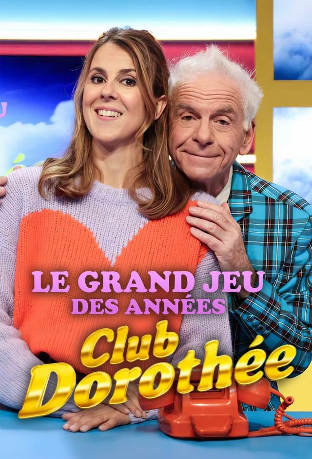 Le Grand Jeu des Années Club Dorothée