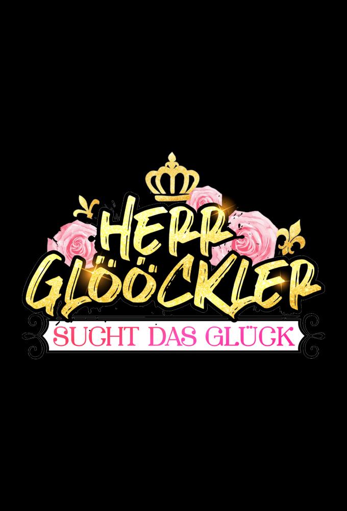 Herr Glööckler sucht das Glück