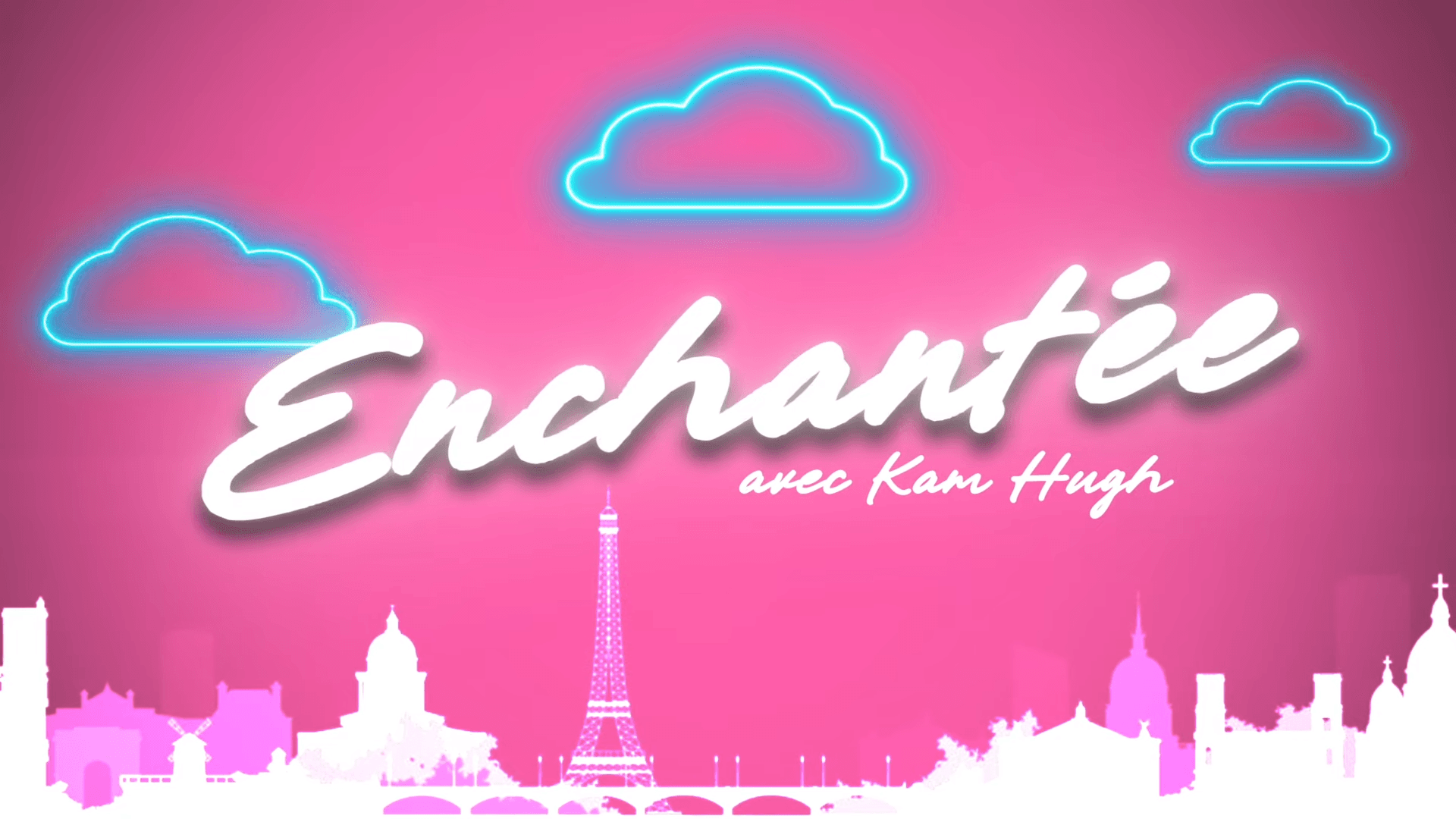 Enchantée