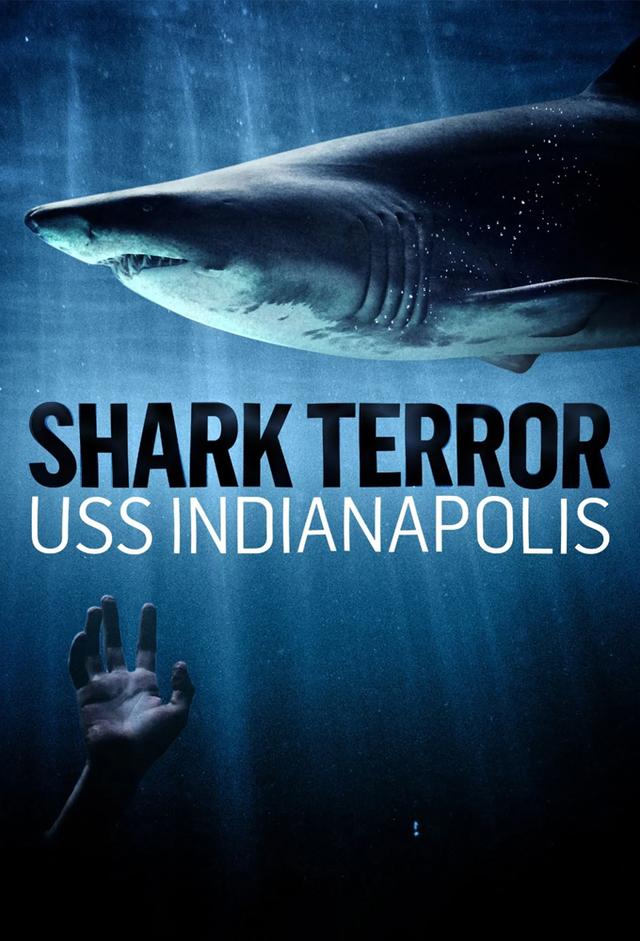 Shark Terror: USS Indianapolis