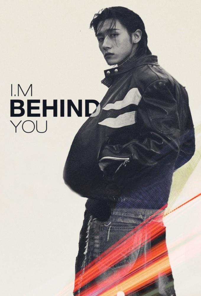 I.M BEHIND YOU