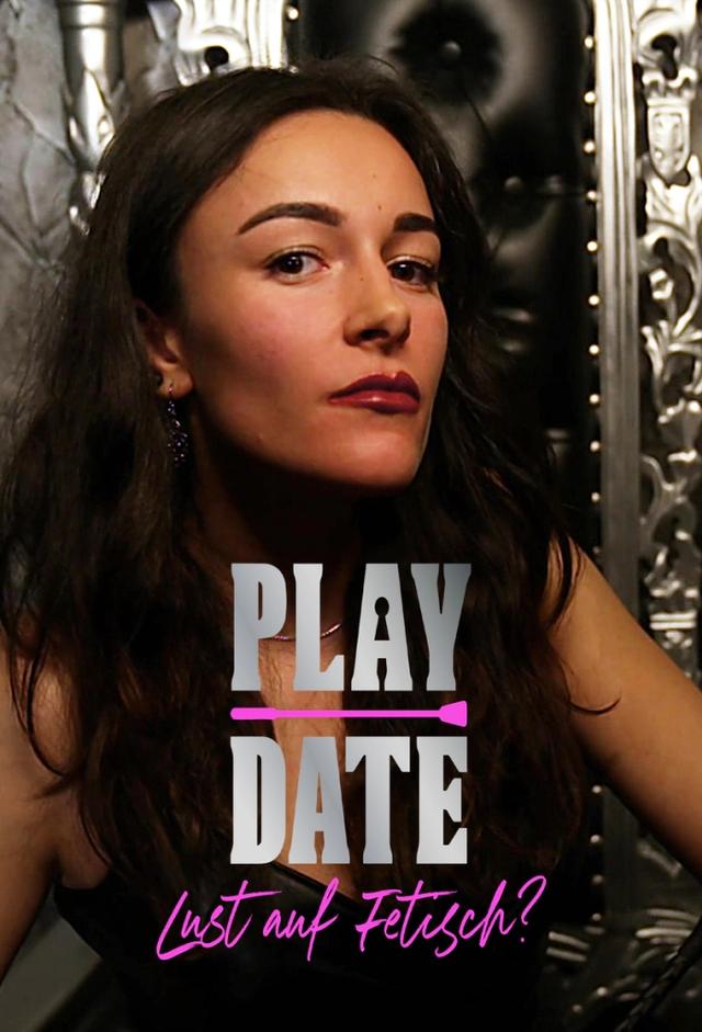 Playdate – Lust auf Fetisch?