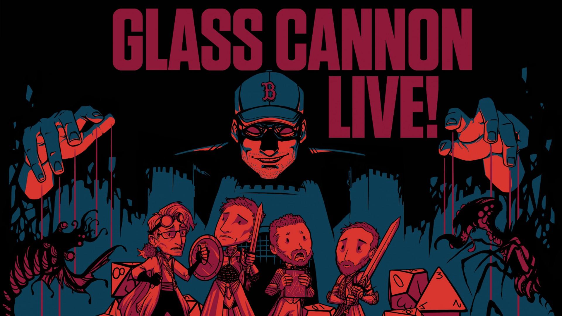 Glass Cannon Live!