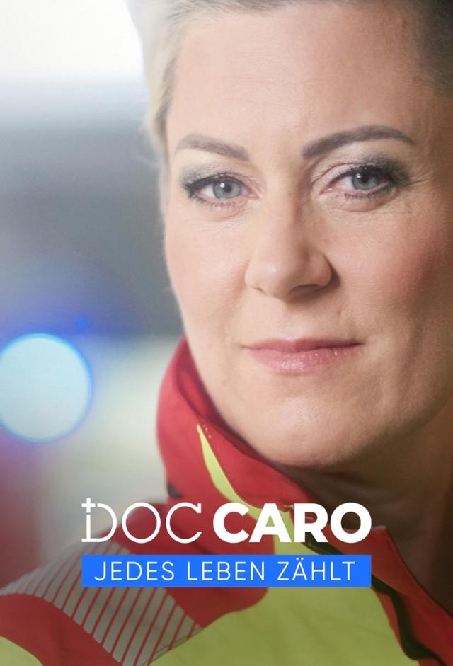 Doc Caro – Jedes Leben zählt