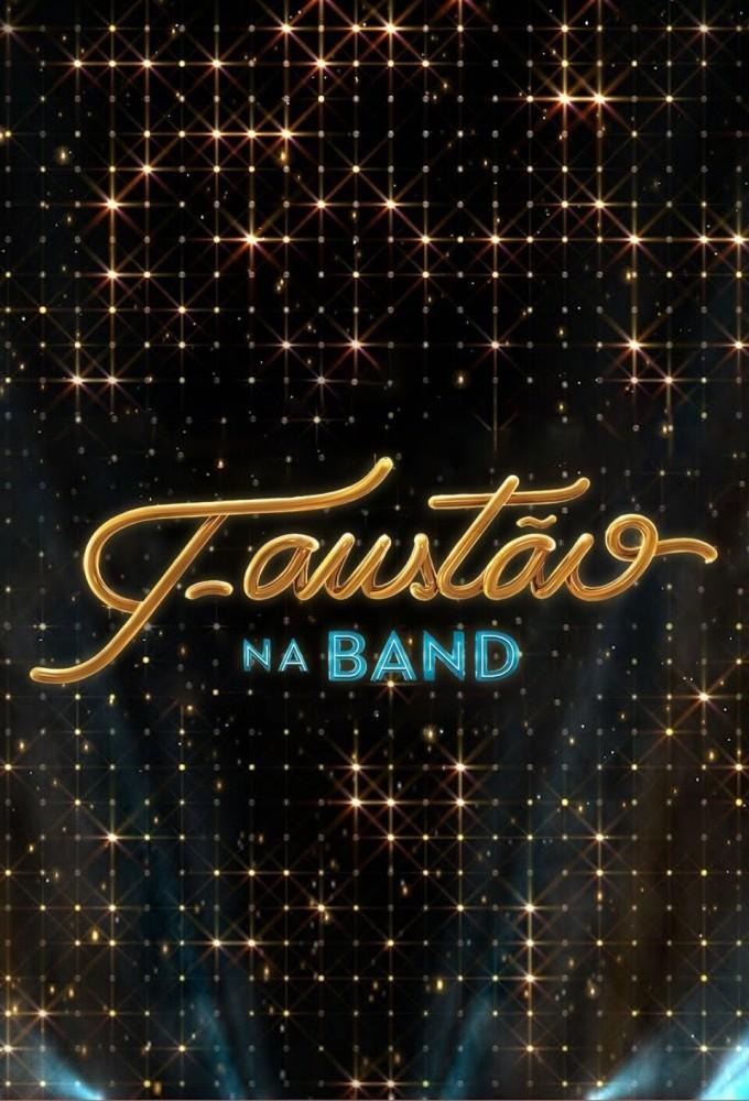 Faustão at Band