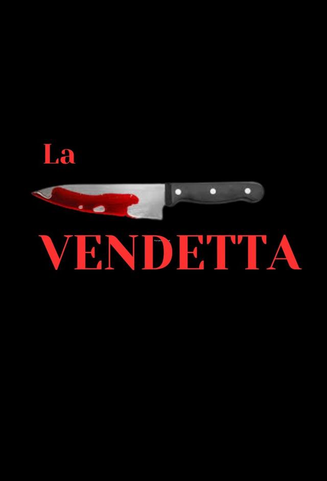 La Vendetta (2007)