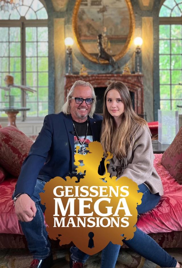 Geissens' Mega Mansions