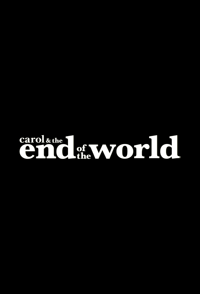 Carol & the End of the World