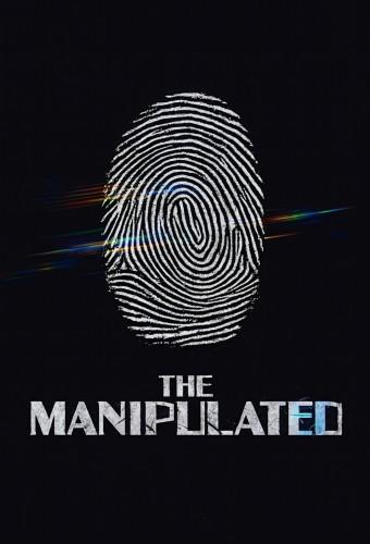 The Manipulated
