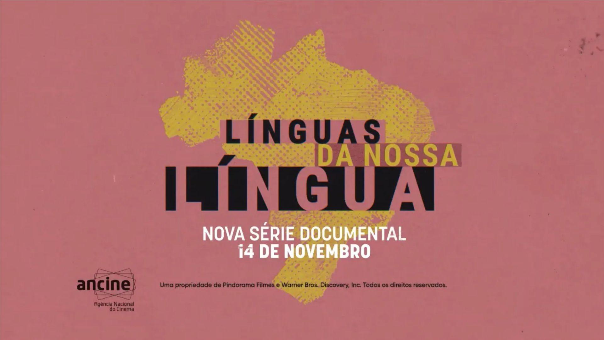Línguas da Nossa Língua