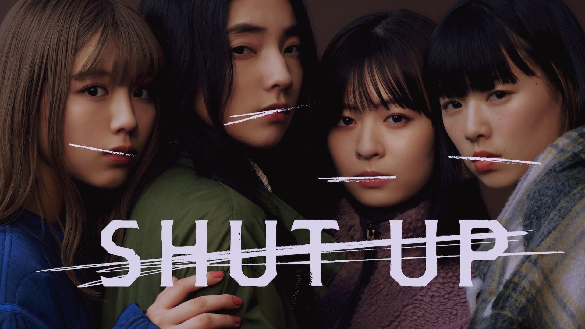 SHUT UP