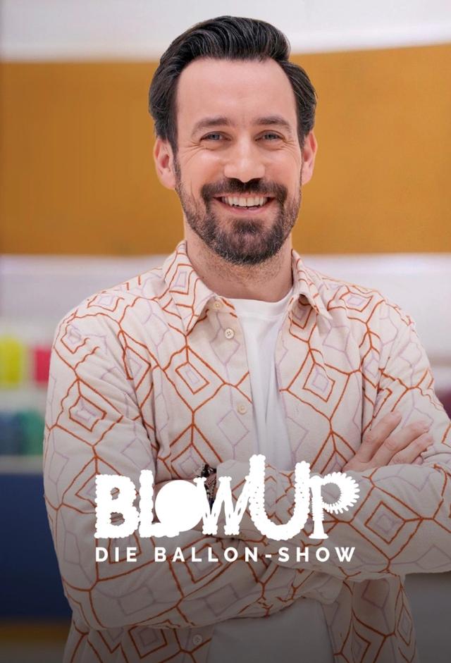 Blow Up - Die Ballon-Show