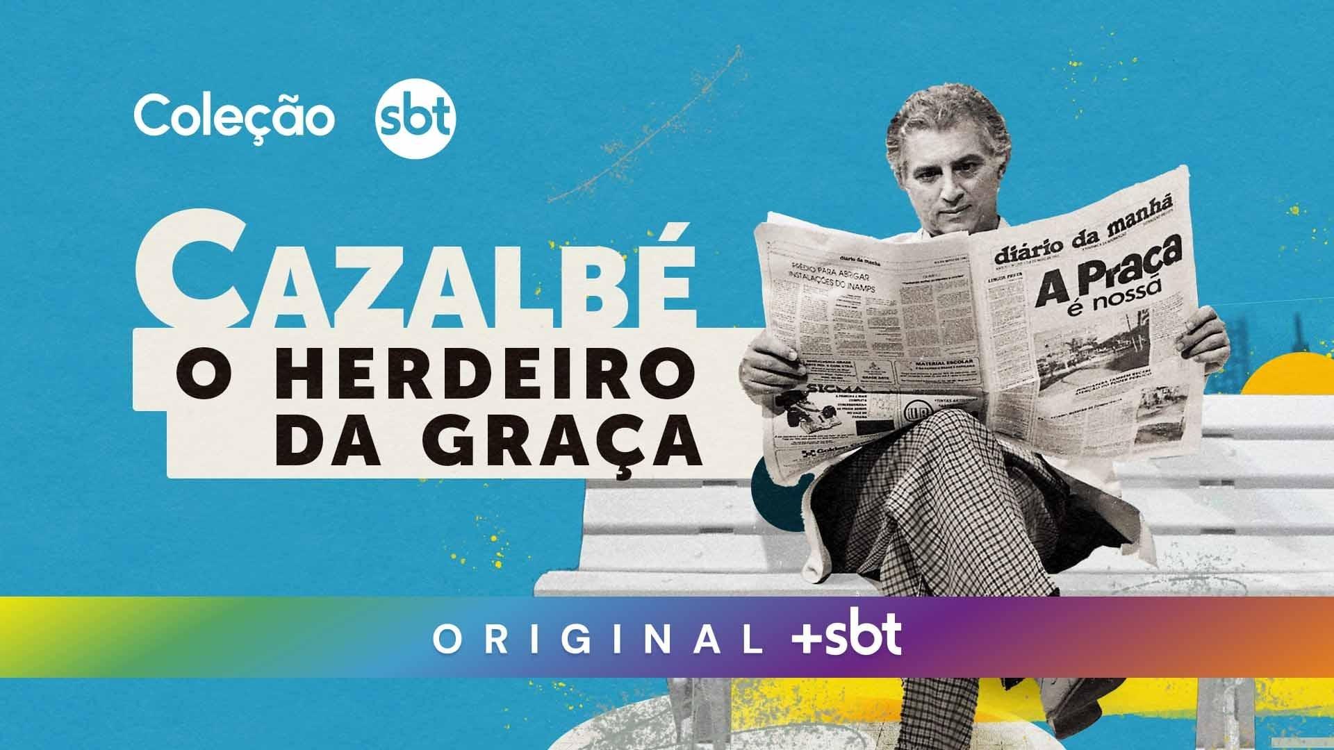 Cazalbé: O Herdeiro da Graça