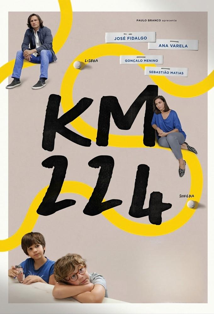 Km 224: The Serie