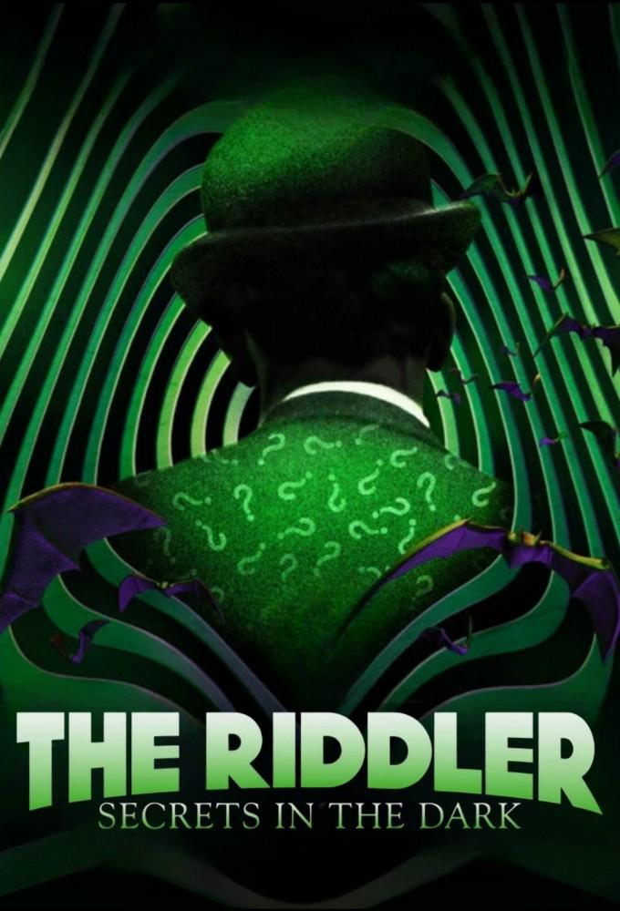 The Riddler: Secrets in the Dark