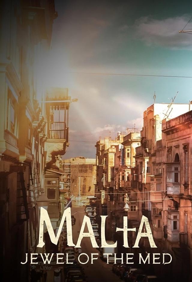 Malta: The Jewel of the Med