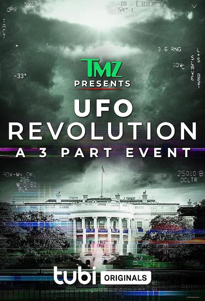 TMZ Presents: UFO Revolution