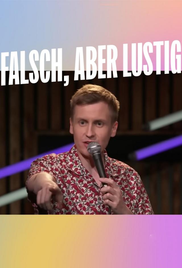 falsch, aber lustig