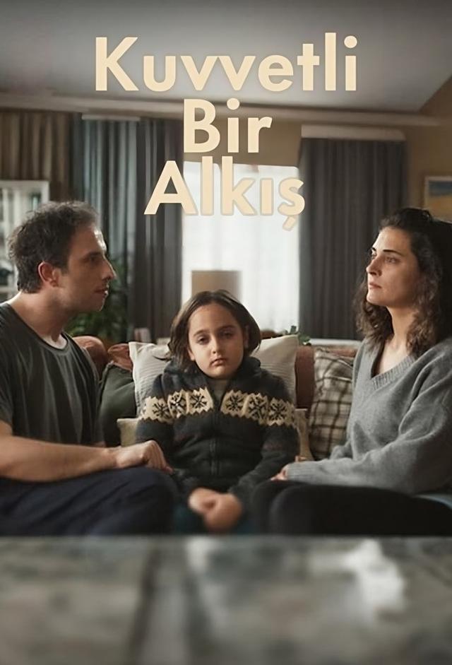 Kuvvetli Bir Alkış