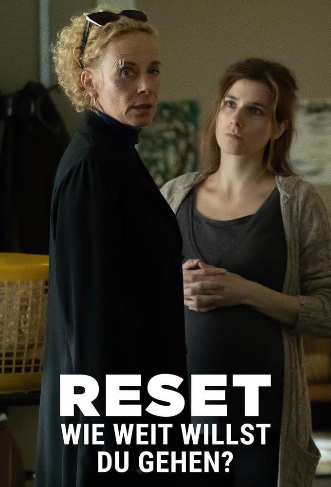 Reset - Wie weit willst du gehen?