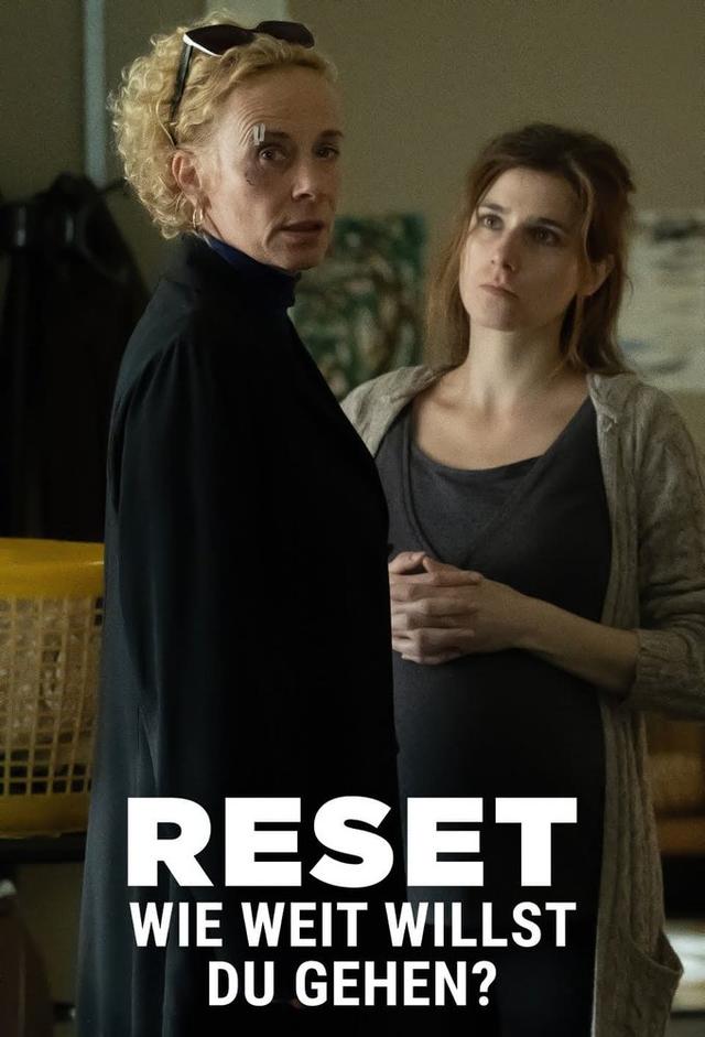 Reset - Wie weit willst du gehen?