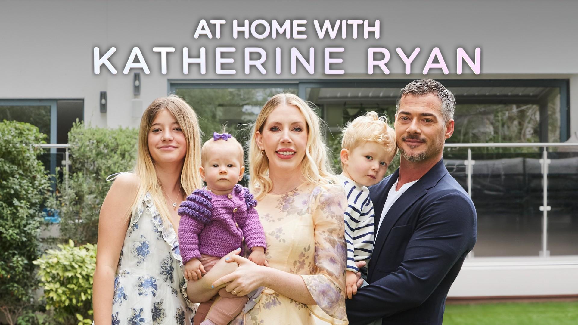 At Home with Katherine Ryan