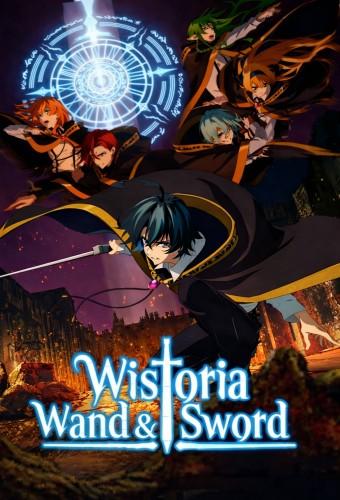 Wistoria: Wand and Sword