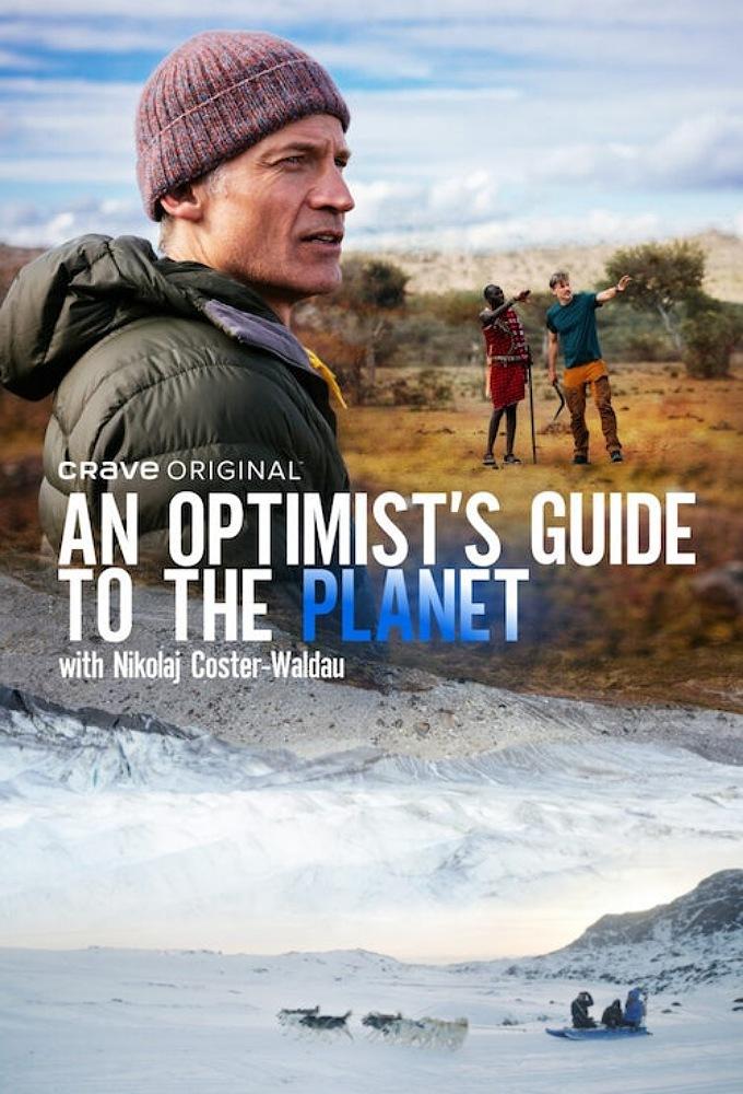 An Optimist’s Guide to the Planet