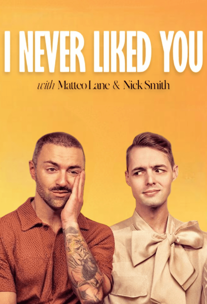 I Never Liked You