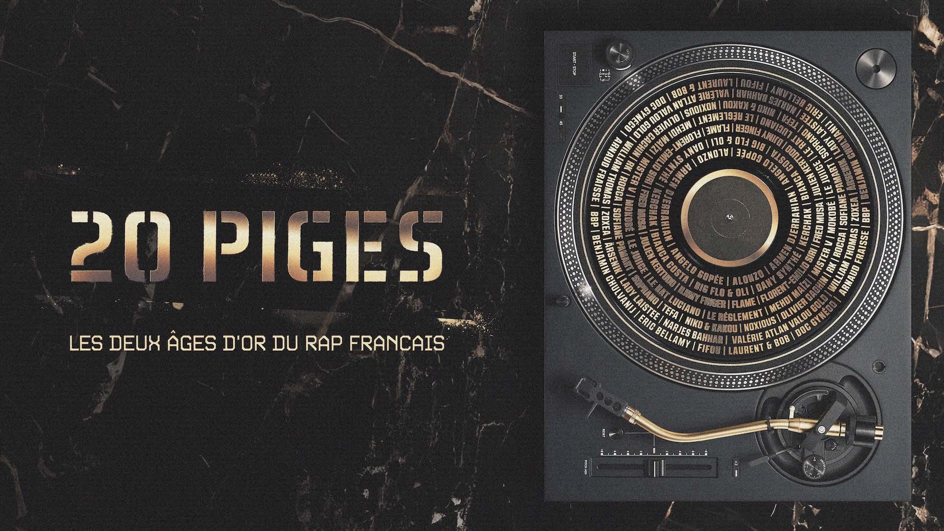 20 PIGES, LES 2 AGES D’OR DU RAP FRANCAIS