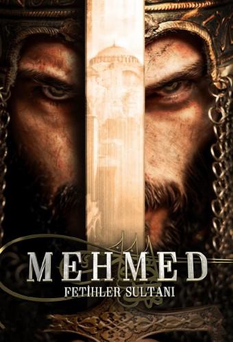 Mehmed: Sultan of Conquests