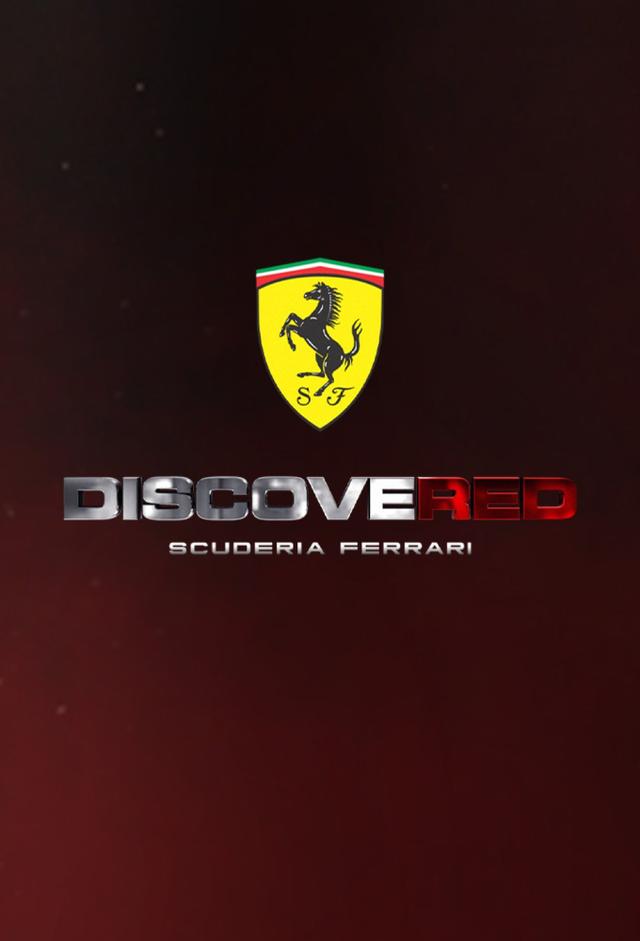 DiscoveRED - Scuderia Ferrari