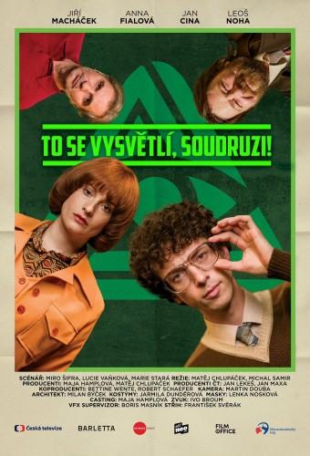 To se vysvetlí, soudruzi!