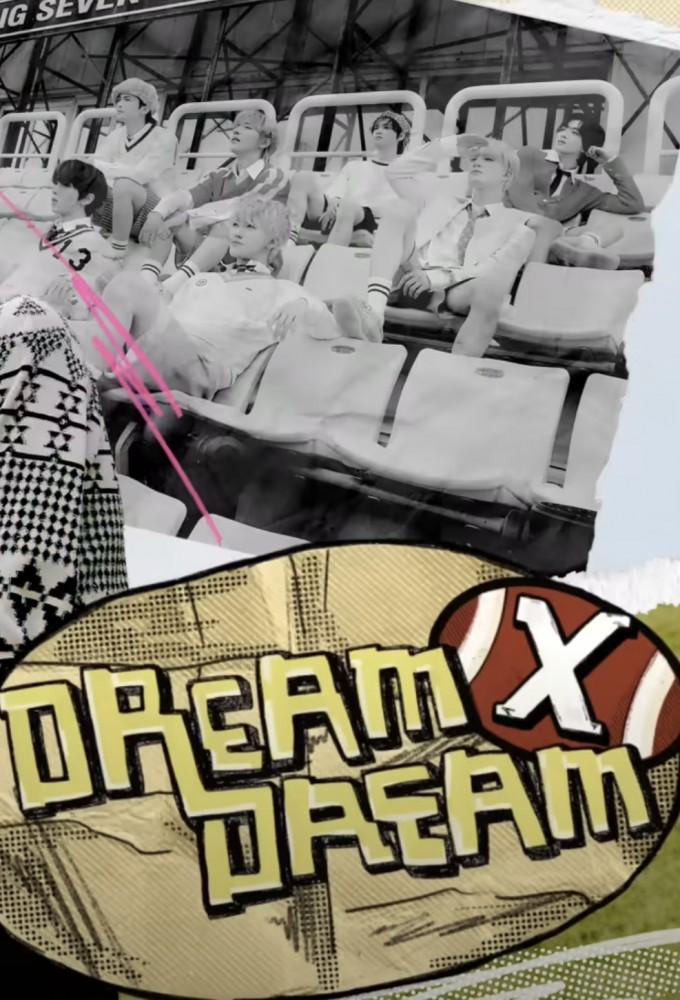 NCT DREAM x DREAM