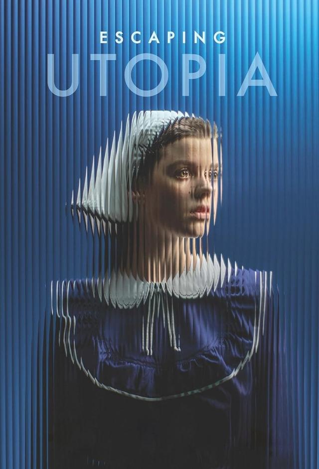 Escaping Utopia