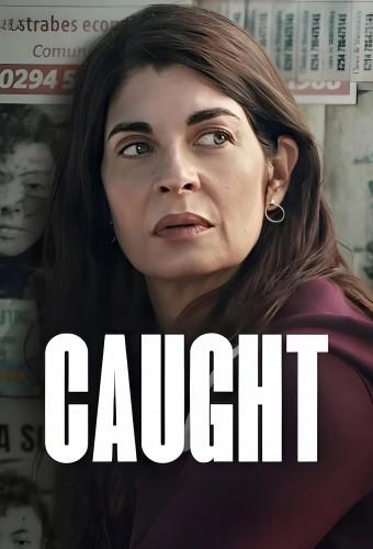 Caught (2025)