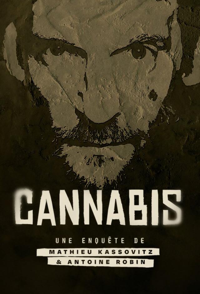 Cannabis: la série documentaire