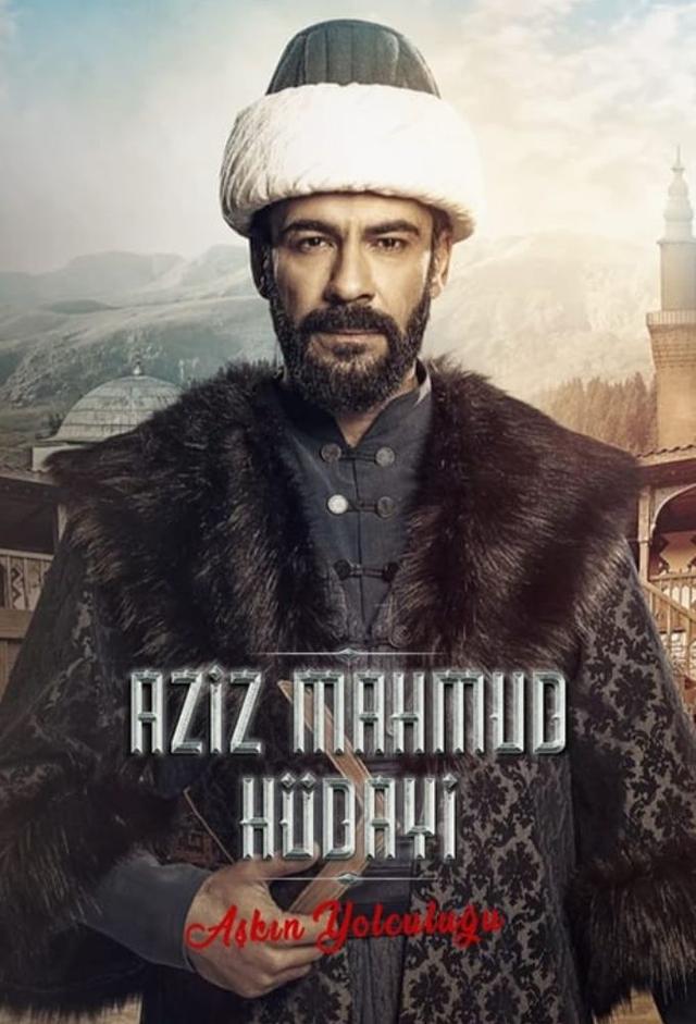 Aziz Mahmud Hüdayi: The Journey of Love